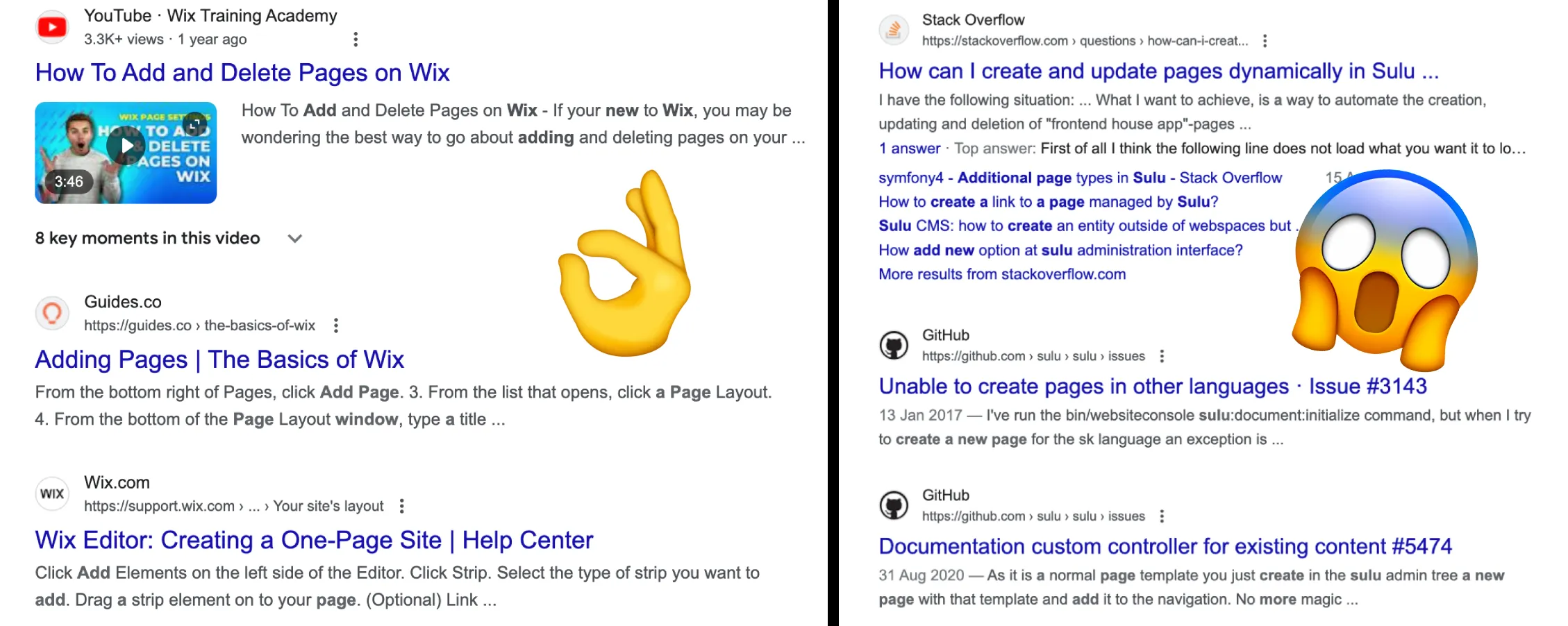 cms-search Two screenshots of a Google search. One has beginner tutorials and step by step instructions. The other has developer documentation and Stack Overflow posts.