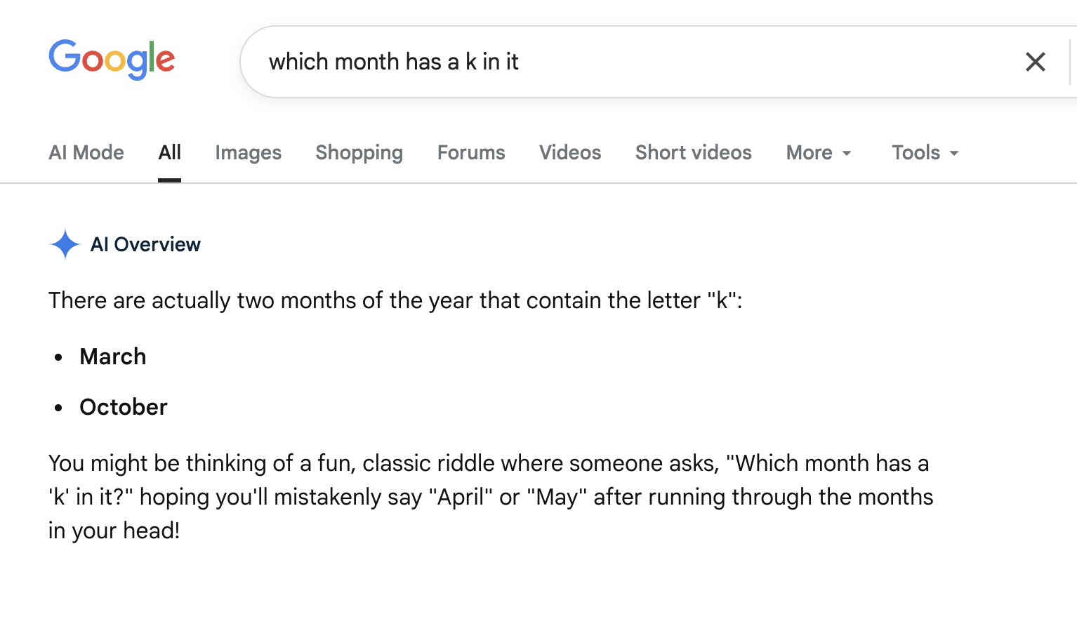 A screenshot of a Google search for "which month has a k in it". The AI summary says "There are actually two months of the year that contain the letter "k": March & October"